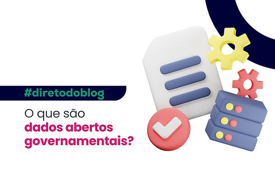 Como os Dados Abertos Impulsionam a Transparência e o Controle Social