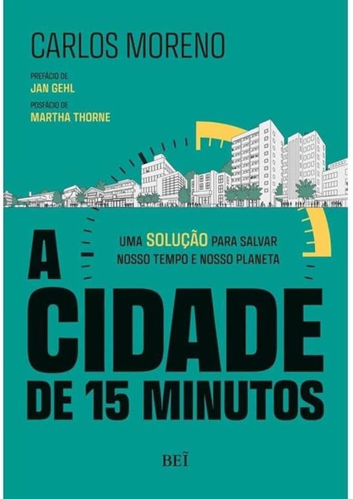 inovação e a cidade de 15 minutos