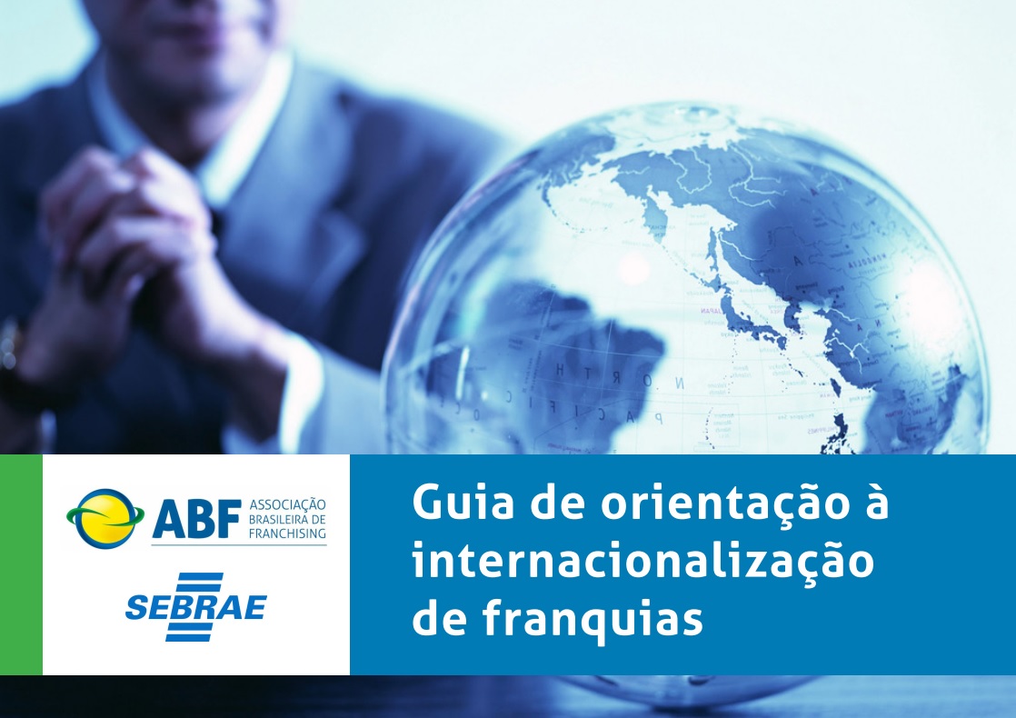 Guia Completo: Como o Sebrae Pode Ajudar na Internacionalização da Sua Franquia
