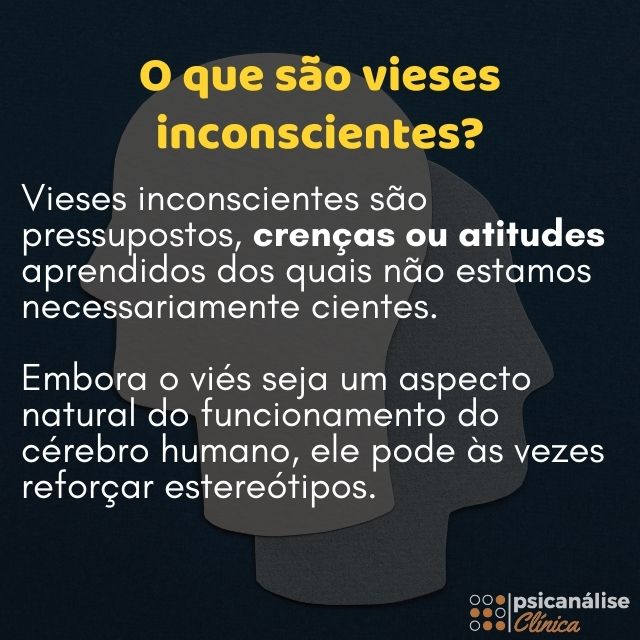 o viés inconsciente