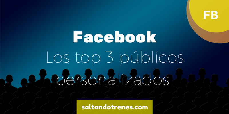 públicos personalizados facebook ads