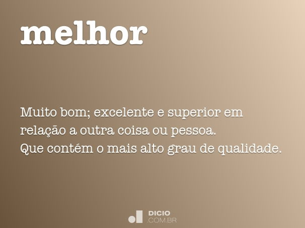 best ou better qual a diferença e quando usar