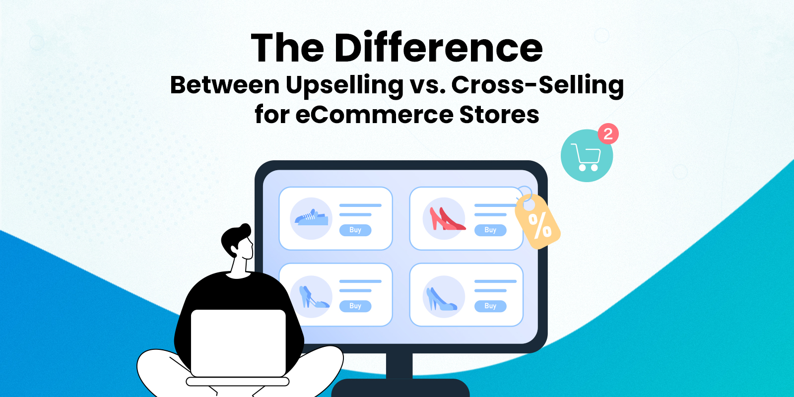 As Melhores Ferramentas de Automação para Upselling e Cross-selling em E-commerce
