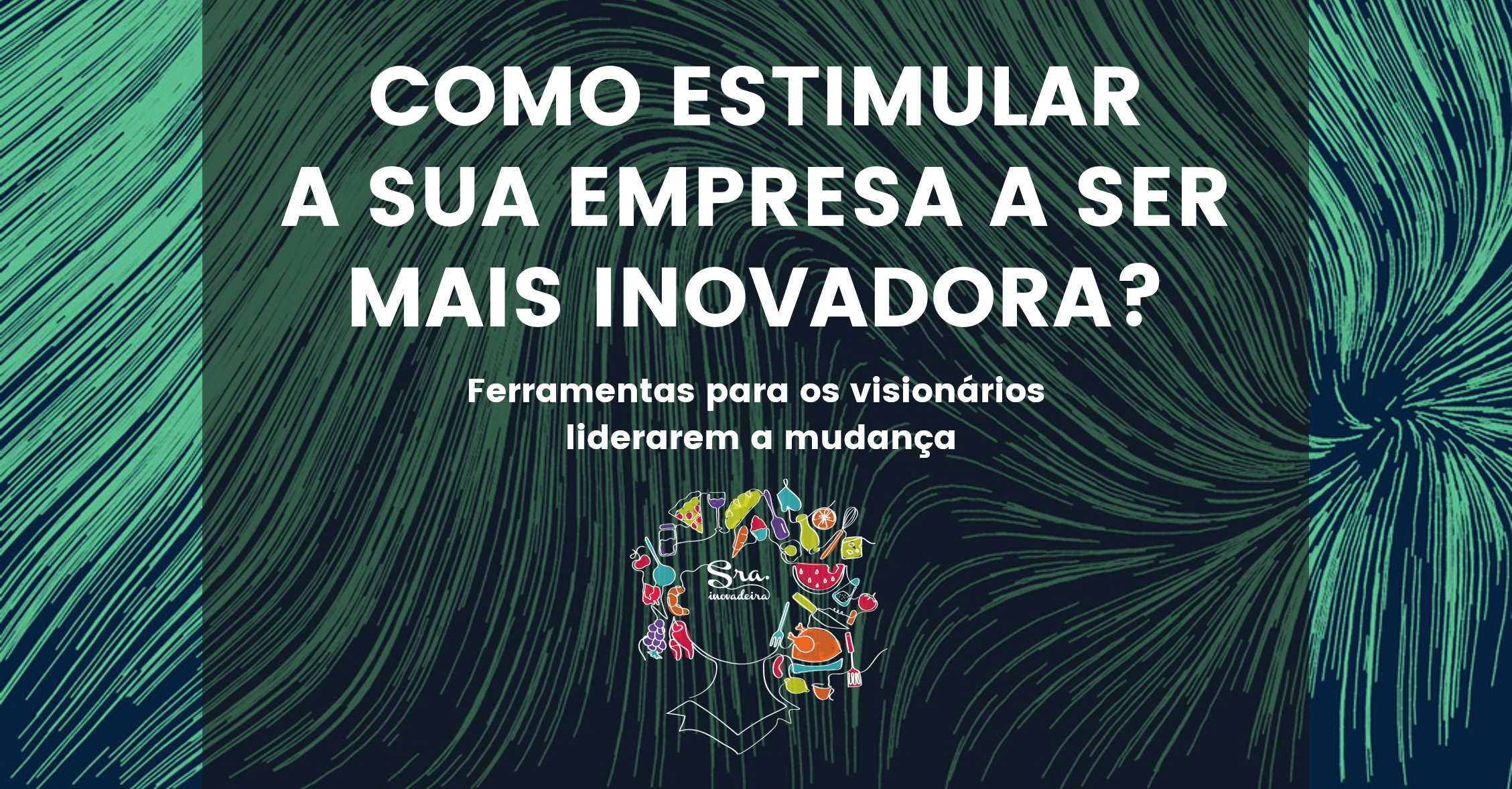 ferramentas de intraempreendedorismo
